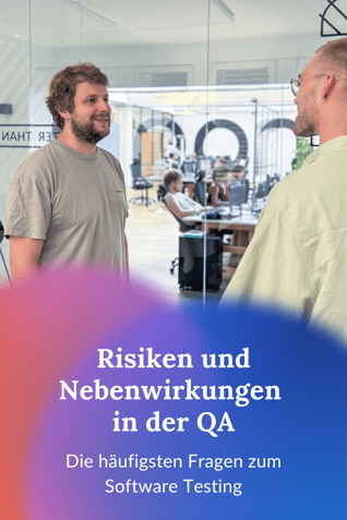 QA Lösungen für Software Testing in Köln. Software Testing Risiken und Nebenwirkungen minimieren mit Appmatics in Köln